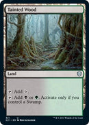 Tainted Wood (321) [C21]