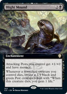 Blight Mound Extended Art (363) [C21]