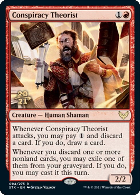Conspiracy Theorist (94) [PRE]