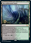 Necroblossom Snarl (269) [PRE]