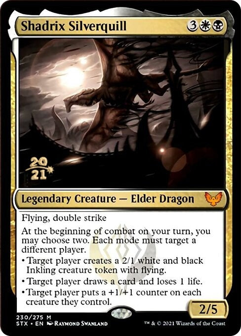 Shadrix Silverquill (230) [PRE]