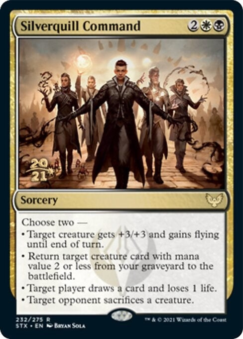 Silverquill Command (232) [PRE]