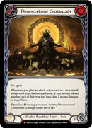 Dimenxxional Crossroads (Rainbow Foil) [U-MON157-RF] Unlimited Edition Rainbow Foil