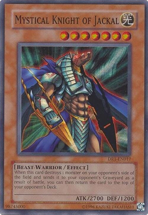 Mystical Knight of Jackal (DR1-EN017)