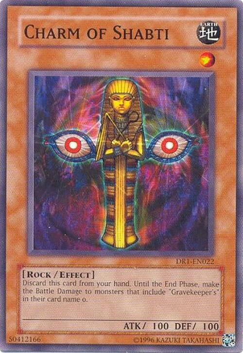 Charm of Shabti (DR1-EN022)
