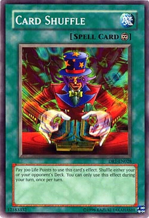 Card Shuffle (DR1-EN028)