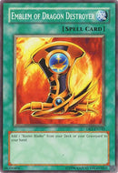 Emblem of Dragon Destroyer (DR1-EN145)