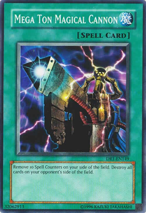 Mega Ton Magical Cannon (DR1-EN149)