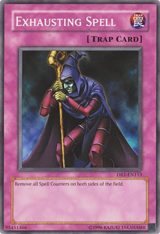 Exhausting Spell (DR1-EN153)