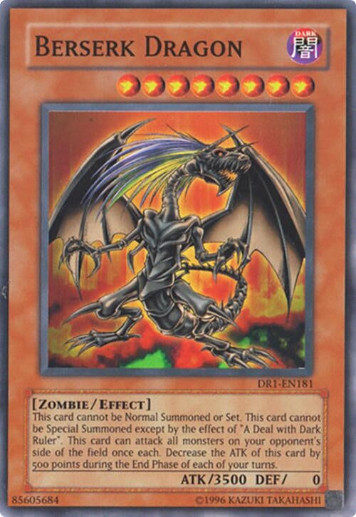 Berserk Dragon (DR1-EN181)