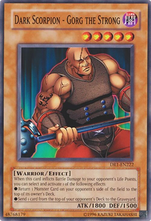 Dark Scorpion Gorg the Strong (DR1-EN222)
