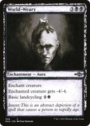 World-Weary (Sketch) [Modern Horizons 2]