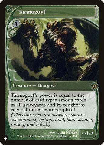Tarmogoyf (153) [LIST]
