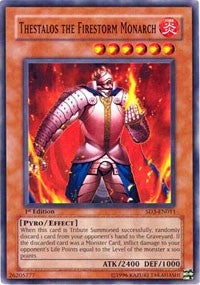 Thestalos the Firestorm Monarch (SD3-EN011) [SD3]