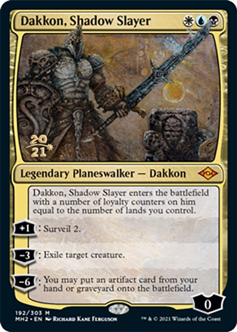 Dakkon Shadow Slayer (192) [PRE]