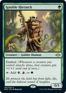 Ignoble Hierarch (166) [PRE]