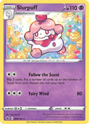 Slurpuff (068/198) [SWSH06]