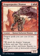 Dragonspeaker Shaman (330) [AFC]