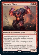 Tectonic Giant (144) [AFC]