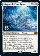 Icingdeath Frost Tyrant (20) [PRE]