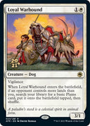 Loyal Warhound (23) [PRE]