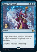 True Polymorph (80) [PRE]