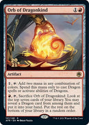 Orb of Dragonkind (157) [PRE]