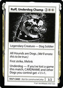 Ruff Underdog Champ No PW Symbol [CMB1]