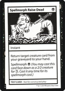 Spellmorph Raise Dead No PW Symbol [CMB1]