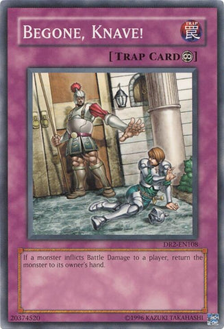 Begone Knave (DR2-EN108)