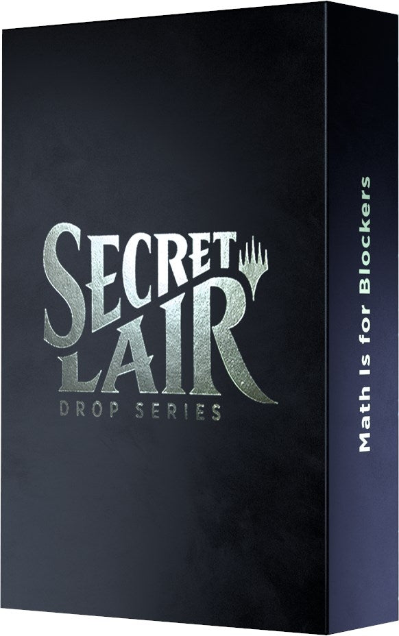 Secret Lair Drop Math Is For Blockers Non Foil Edition [SLD]