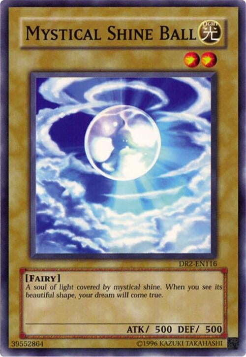 Mystical Shine Ball (DR2-EN116)