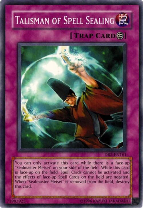 Talisman of Spell Sealing (DR2-EN161)