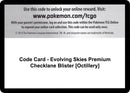 Code Card Evolving Skies Premium Checklane Blister Octillery [SWSH07]