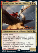 Rem Karolus Stalwart Slayer (235) [MID]