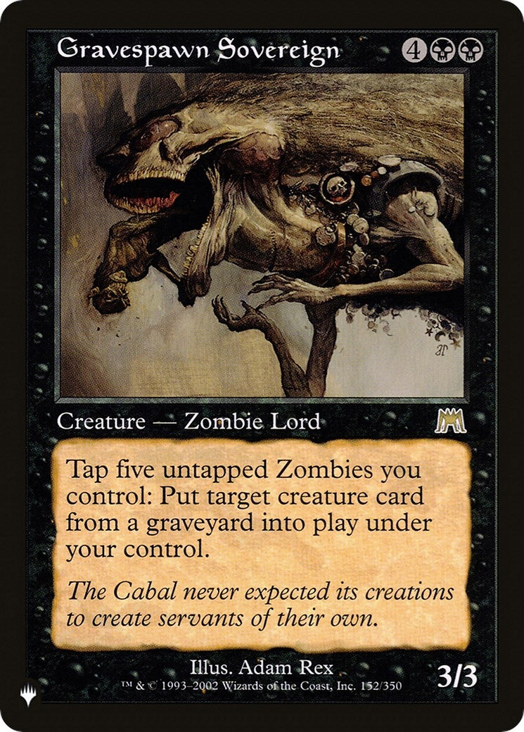 Gravespawn Sovereign (152) [LIST]