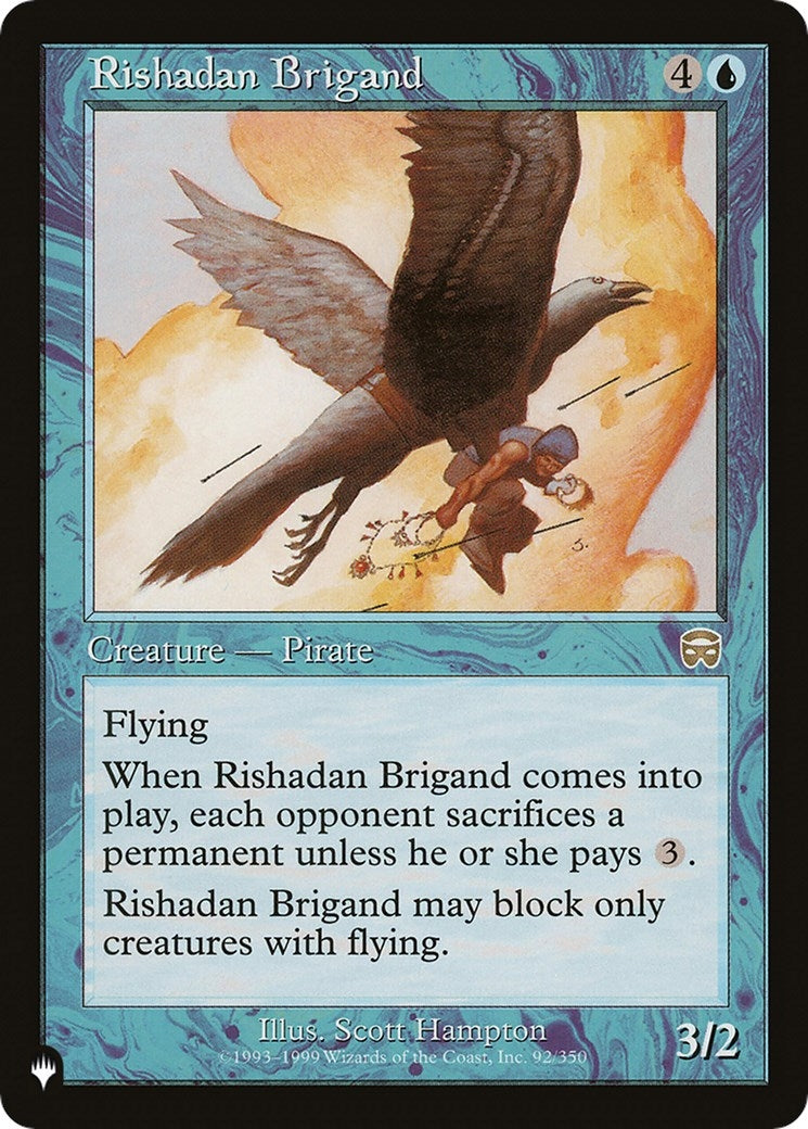 Rishadan Brigand (92) [LIST]