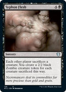 Syphon Flesh (129) [MIC]