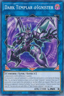 Dark Templar Ignister (MP21-EN017) [MP21]