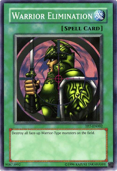 Warrior Elimination (TP7-EN002)
