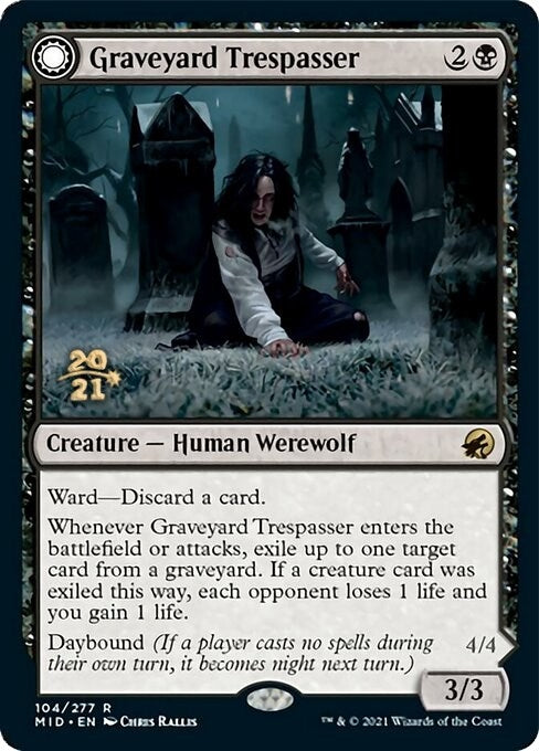 Graveyard Trespasser (104) [PRE]
