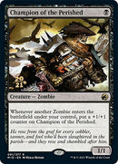 Champion of the Perished (91) [PRE]