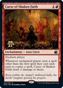 Curse of Shaken Faith (134) [PRE]