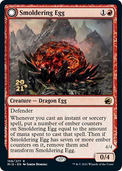 Smoldering Egg (159) [PRE]