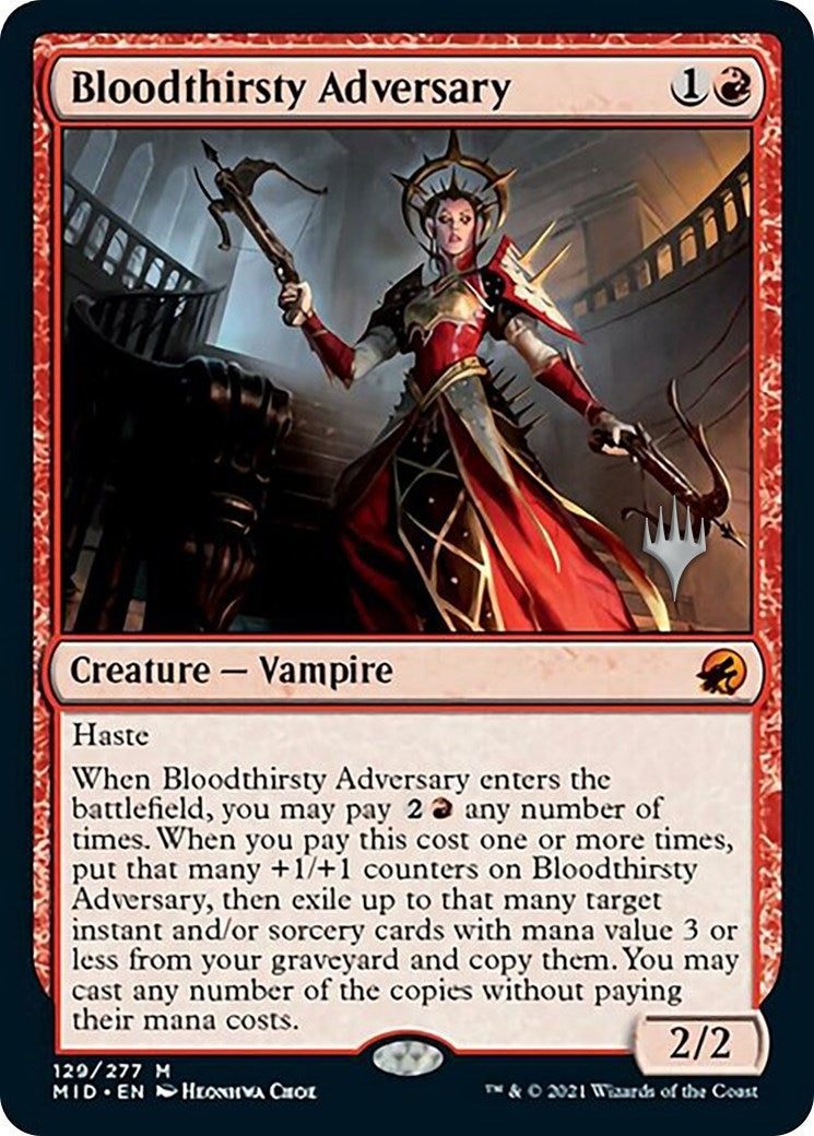 Bloodthirsty Adversary (129) [PPMID]