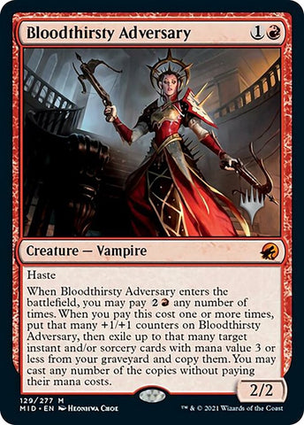 Bloodthirsty Adversary (129) [PPMID]