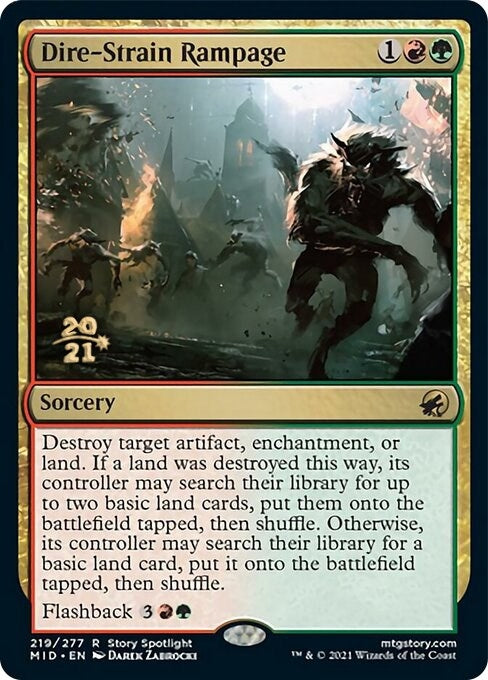 Dire Strain Rampage (219) [PRE]