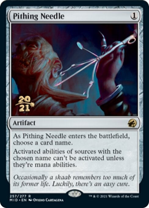 Pithing Needle (257) [PRE]