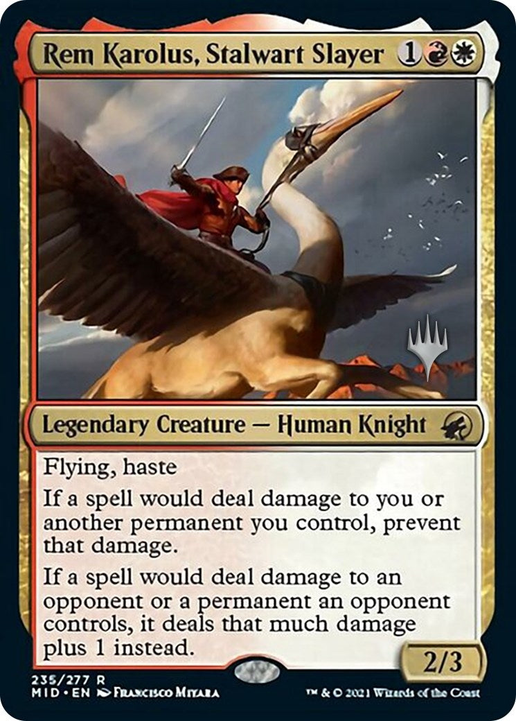 Rem Karolus Stalwart Slayer (235) [PPMID]