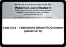 Code Card Celebrations Deluxe Pin Collection Zacian LV X [CLB]